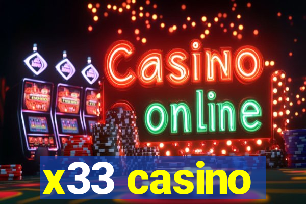 x33 casino